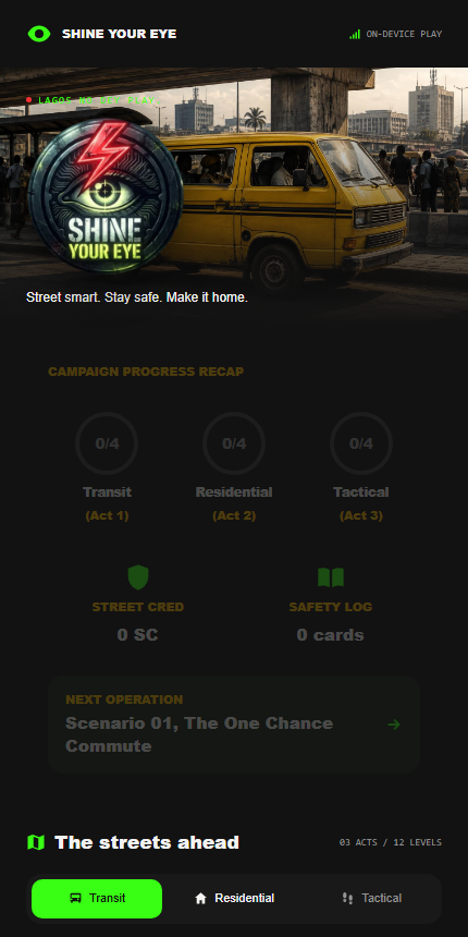 Shine Your Eye campaign map, with Street Cred and the first transit scenarios